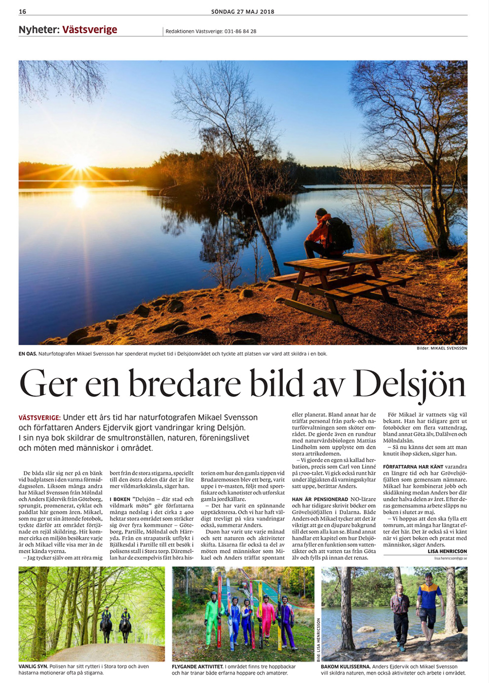 Ge en bredare bild av Delsjön. Göteborgs-Posten den 27 maj 2018.