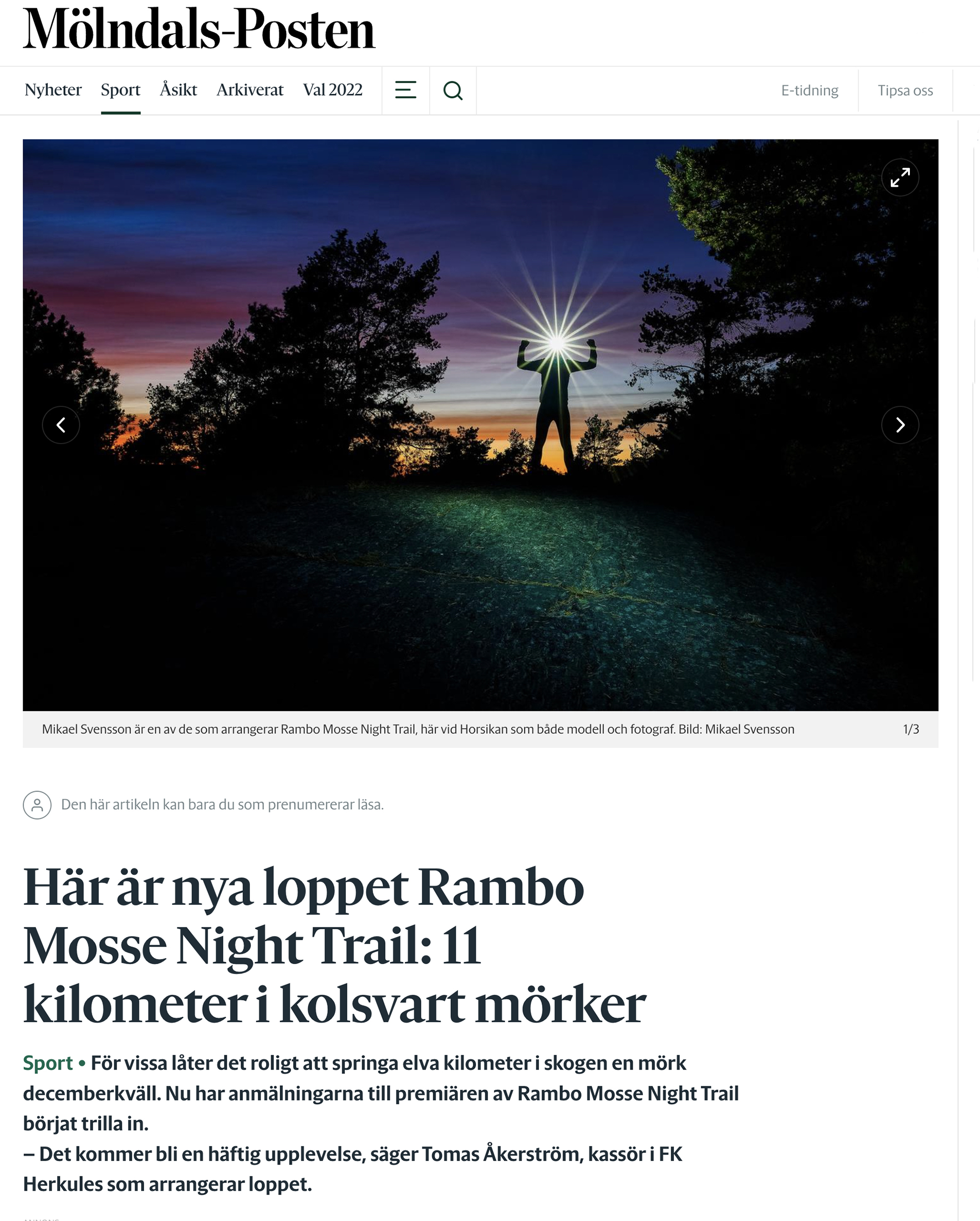 Mikael Svensson är en av de som arrangerar Rambo Mosse Night Trail, här vid Horsikan som både modell och fotograf. Bild: Mikael Svensson