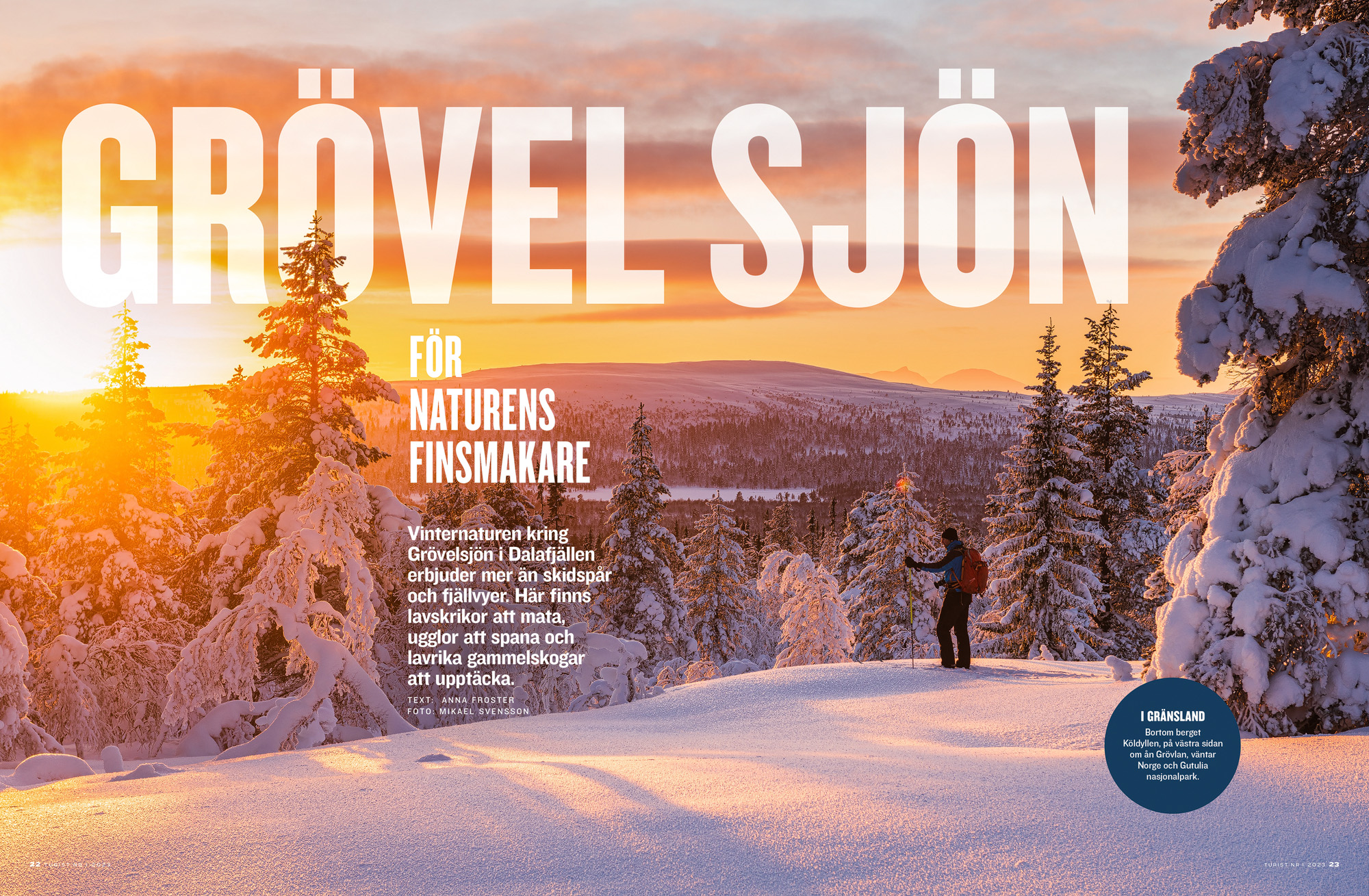 Reportage om Grövelsjön i Turist nr 1 / 2023.