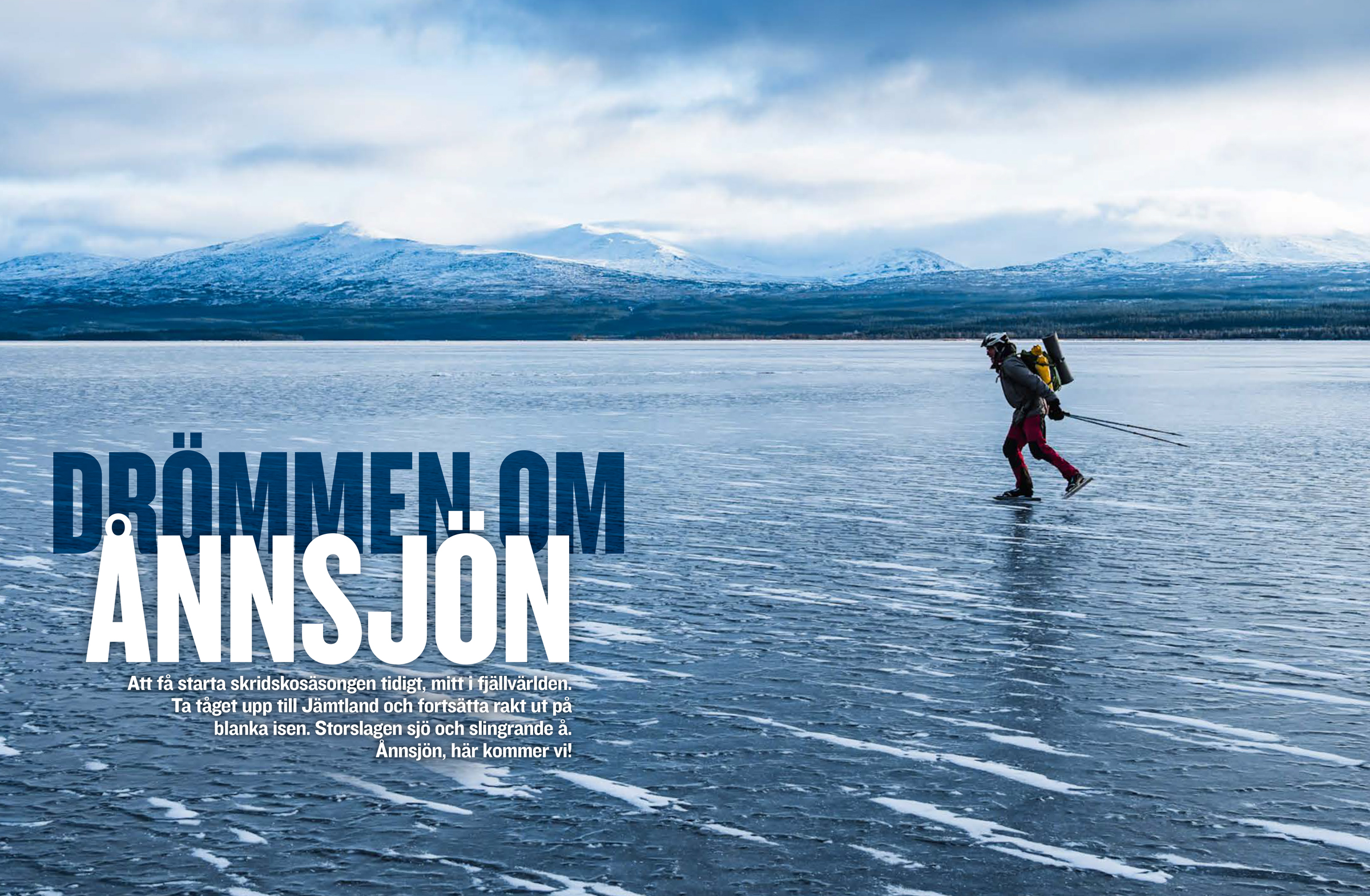 Drömmen om Ånnsjön. Reportage i Turist nr 1 / 2024. Text av Peo Eriksson och bilder av Mikael Svensson.